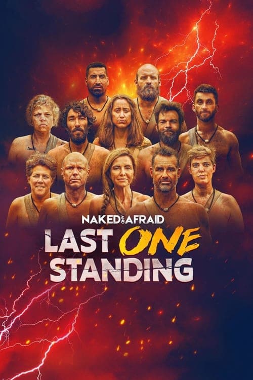 Gdzie Obejrzeć Naked and Afraid: Last One Standing • Serial Online
