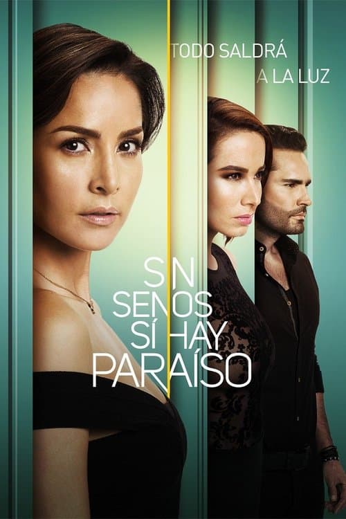 Gdzie Obejrzeć Sin senos sí hay paraíso • Serial Online