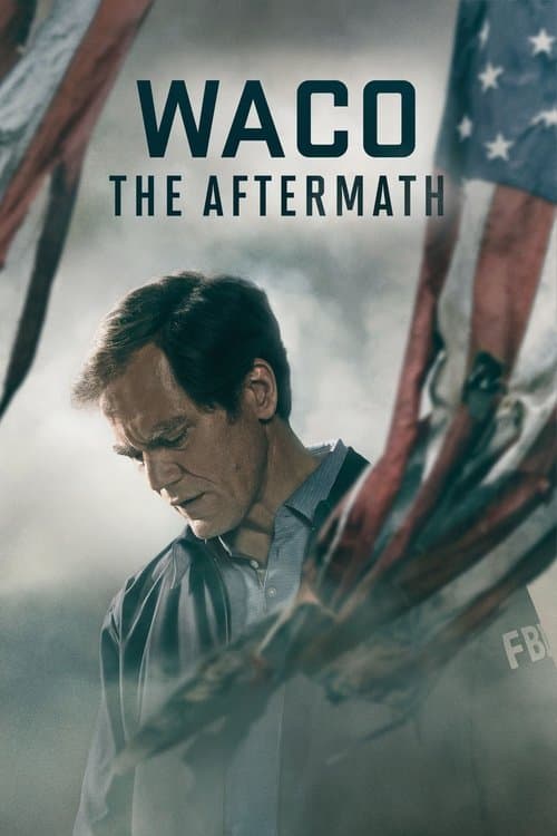 Gdzie Obejrzeć Waco: The Aftermath • Serial Online
