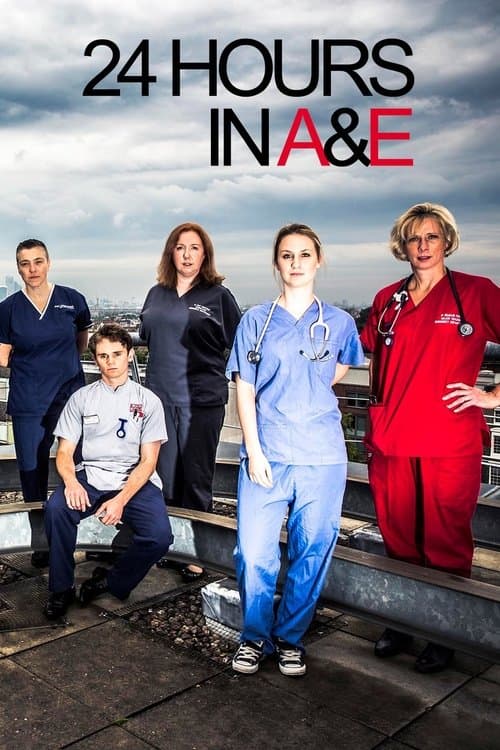 Gdzie Obejrzeć 24 Hours in A&E • Serial Online