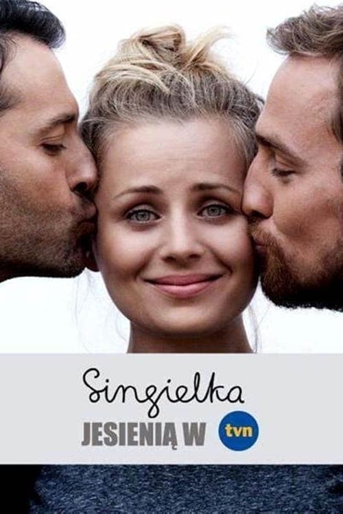 Gdzie Obejrzeć Singielka • Serial Online