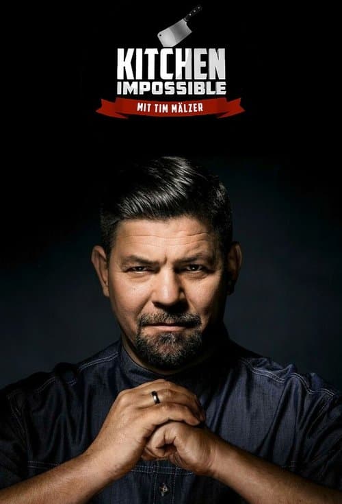 Gdzie Obejrzeć Kitchen Impossible • Serial Online