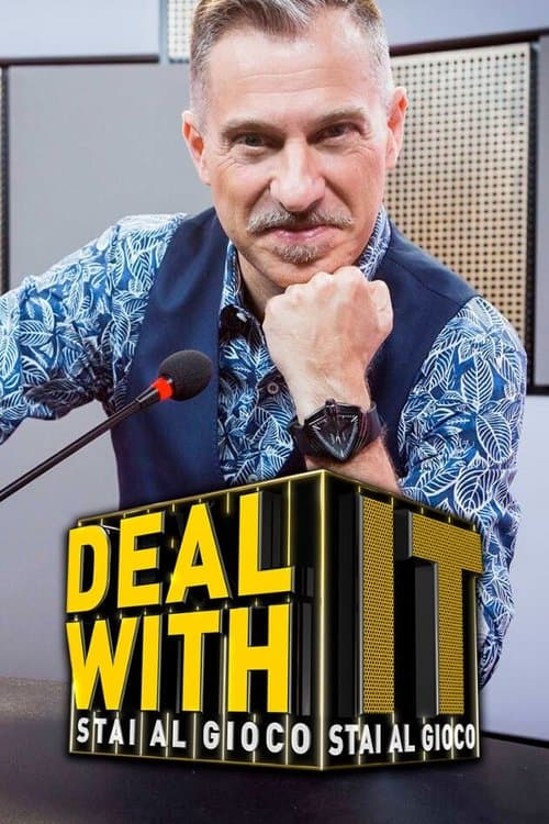 Gdzie Obejrzeć Deal with it - Stai al gioco • Serial Online